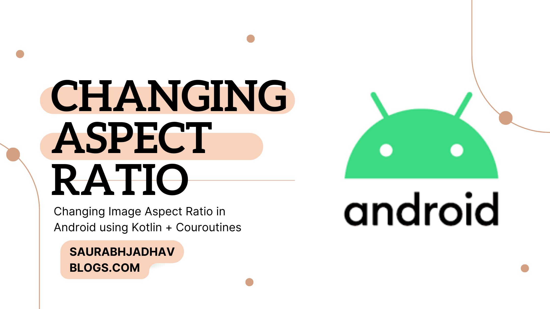 Changing Image Aspect Ratio in Android using Kotlin + Couroutines