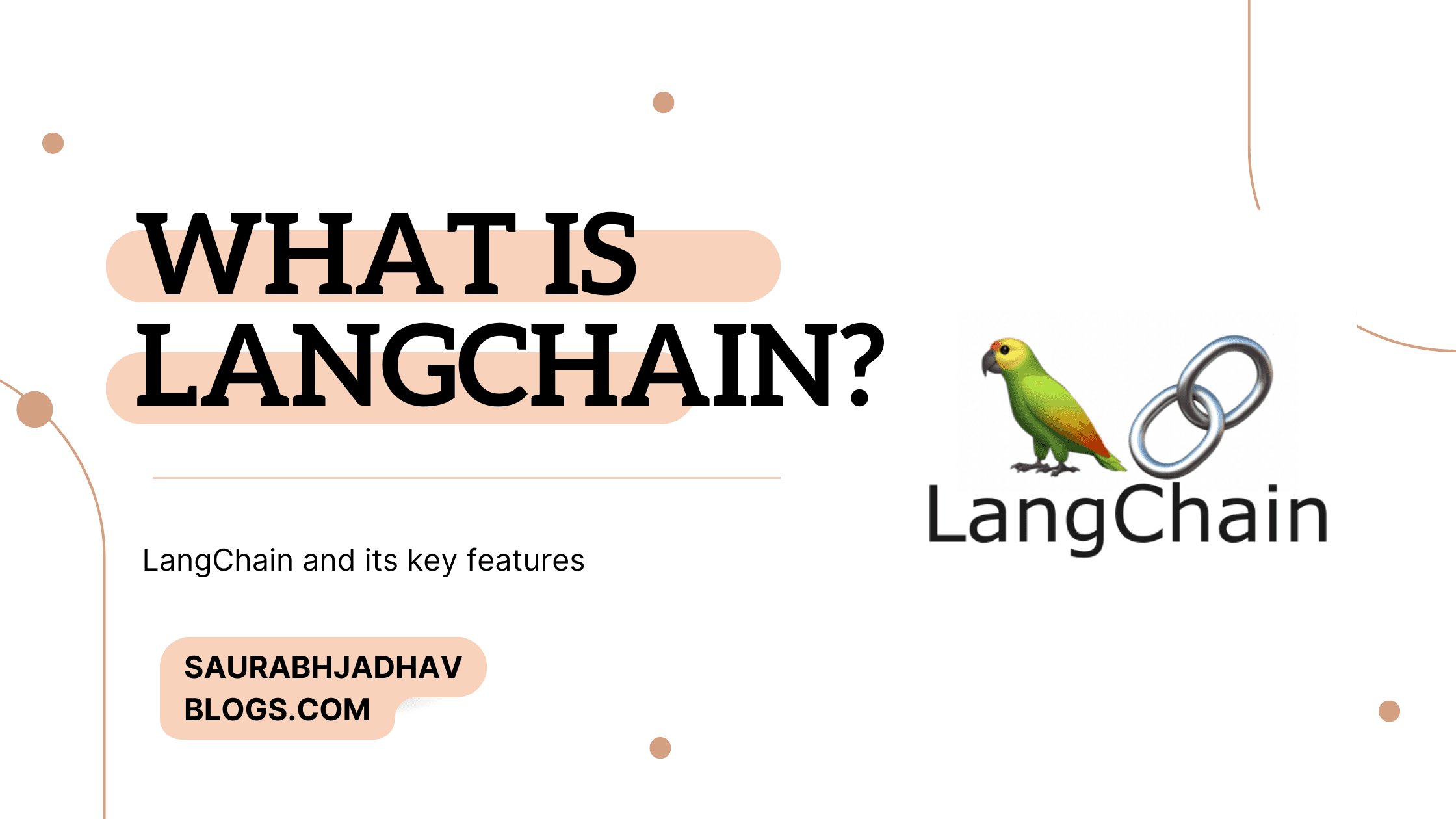 What is LangChain? A brief introduction to LangChain and its key features.